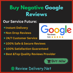 Buy Negative Google Reviews- ReviewDelivery.Net