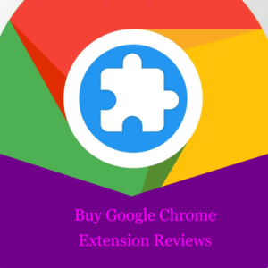 Buy Chrome Extension Reviews